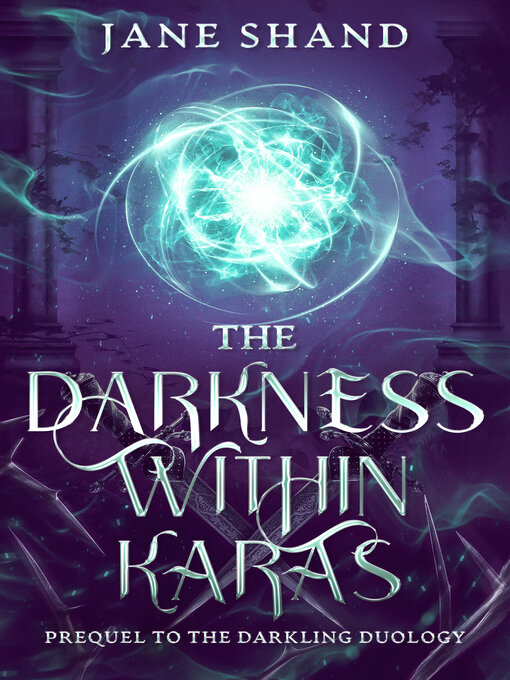 Title details for The Darkness Within Karas by Jane Shand - Available